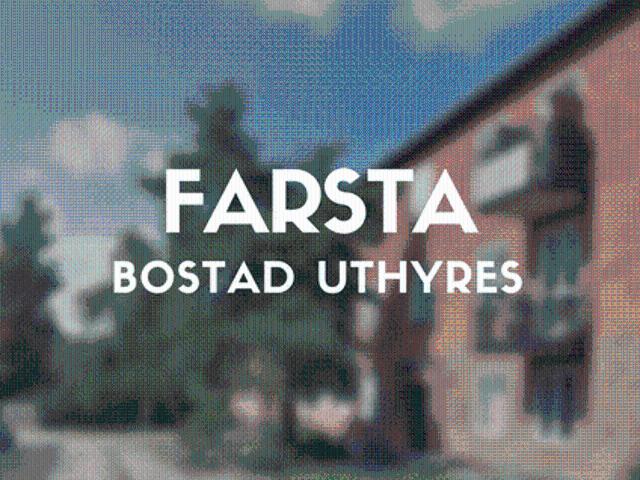 Lägenhet hyra i Farsta, Botkyrka