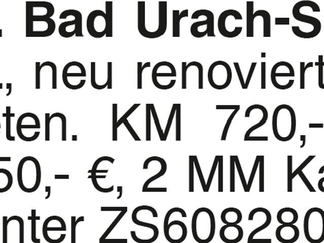 Wohnung mieten in Bad Urach, Baden-Württemberg