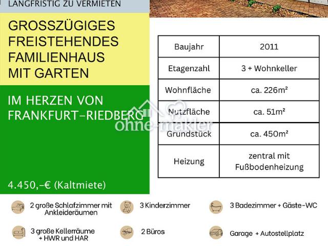 Haus mieten in Kalbach-Riedberg, Sachsenhausen