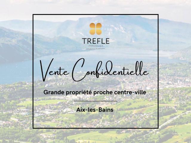 Maison vente à Chambéry, Aix-les-bains