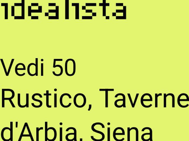 Rustico in vendita a Taverne d'Arbia, Siena